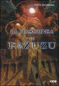La maschera di Pazuzu - Vito Introna - copertina