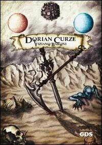 Dorian Curze - Tiziano Baroni - copertina