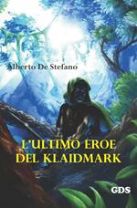 L' ultimo eroe del Klaidmark