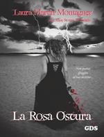 La rosa oscura