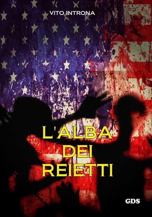 L'alba dei reietti - Vito Introna - copertina