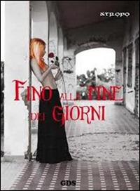 Fino alla fine dei giorni - Atropo - copertina