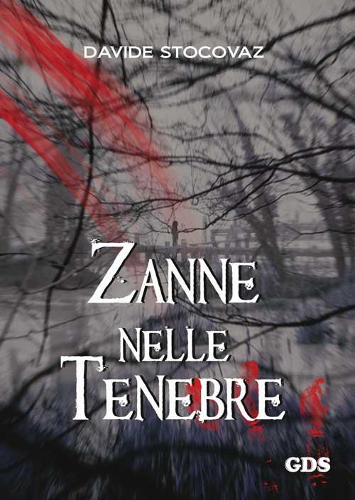 Zanne nelle tenebre - Davide Stocovaz - copertina