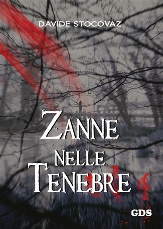 Zanne nelle tenebre - Davide Stocovaz - ebook