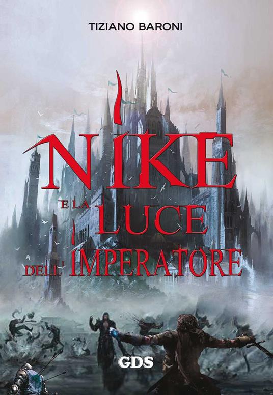 Nike e la luce dell'imperatore - Tiziano Baroni - copertina