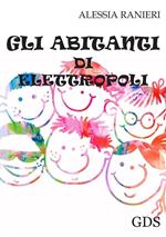 Gli abitanti di Elettropoli