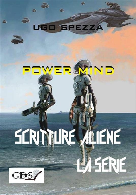 Power mind. Scritture aliene - Ugo Spezza - ebook