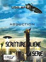 Abduction. Scritture aliene