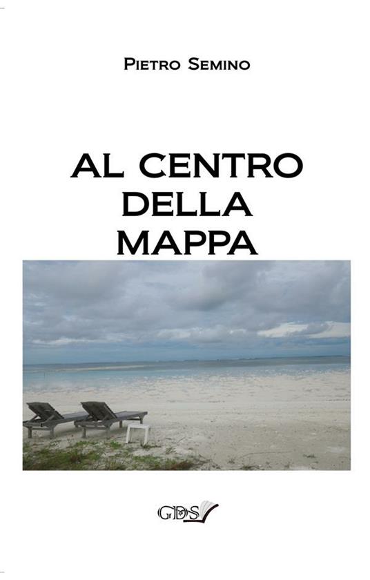 Al centro della mappa - Pietro Semino - ebook