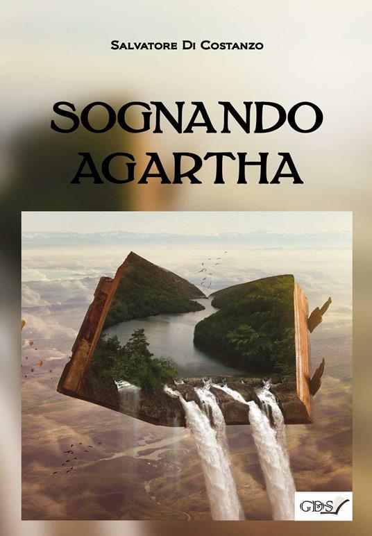 Sognando Agartha - Salvatore Di Costanzo - copertina