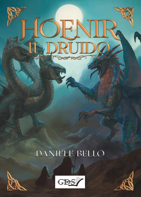 Hoenir il druido - Daniele Bello - copertina