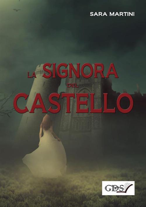 La signora del castello - Sara Martini - copertina