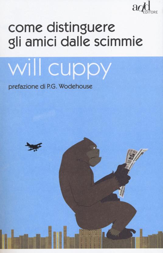Come distinguere gli amici dalle scimmie - Will Cuppy - copertina