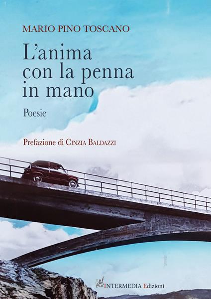 L'anima con la penna in mano - Mario Pino Toscano - copertina