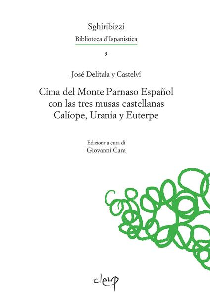 Cima del Monte Parnaso Español con las tres musas castellanas Calíope, Urania y Euterpe - José Delitala y Castelvi - copertina