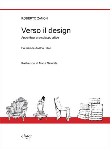 Verso il design. Appunti per uno sviluppo critico - Roberto Zanon - copertina