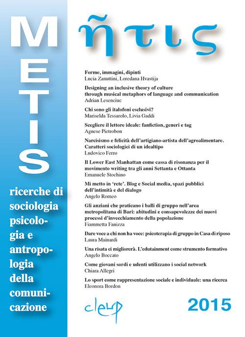 Metis. Ricerche di sociologia, psicologia e antropologia della comunicazione. Vol. 22 - copertina