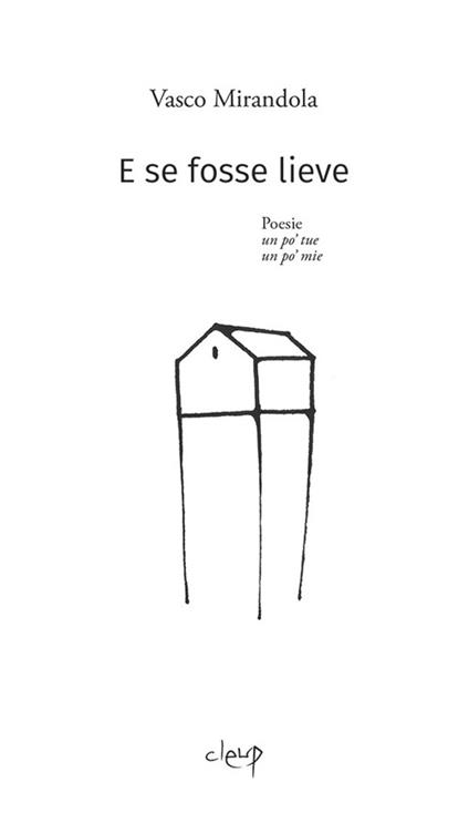 E se fosse lieve - Vasco Mirandola - copertina