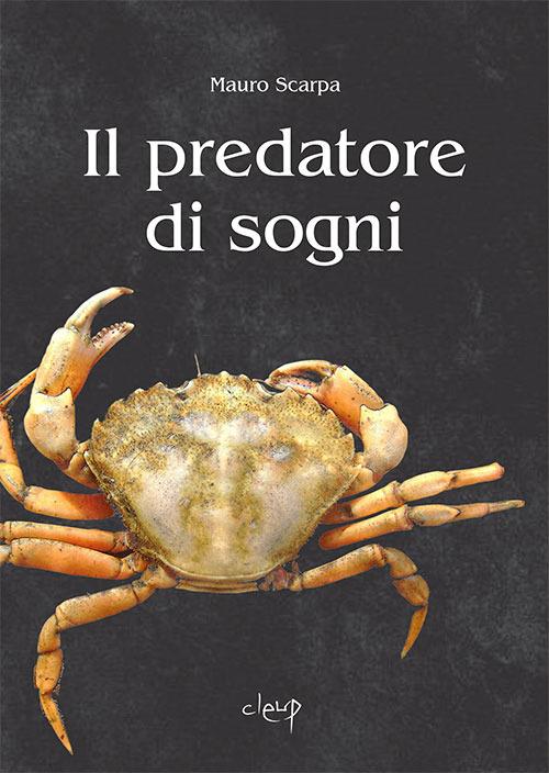 Il predatore di sogni - Mauro Scarpa - copertina