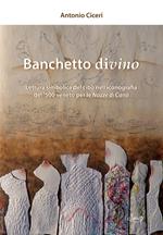 Banchetto divino. Lettura simbolica del cibo nell'iconografia del '500 veneto per le Nozze di Cana