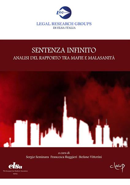 Sentenza Infinito. Analisi del rapporto tra mafie e malasanità - copertina