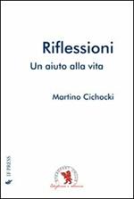 Riflessioni. Un aiuto alla vita