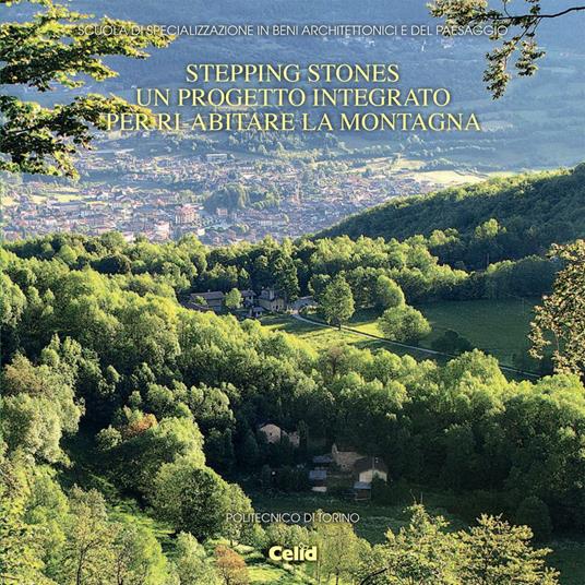 Stepping stones. Un progetto integrato per ri-abitare la montagna - copertina