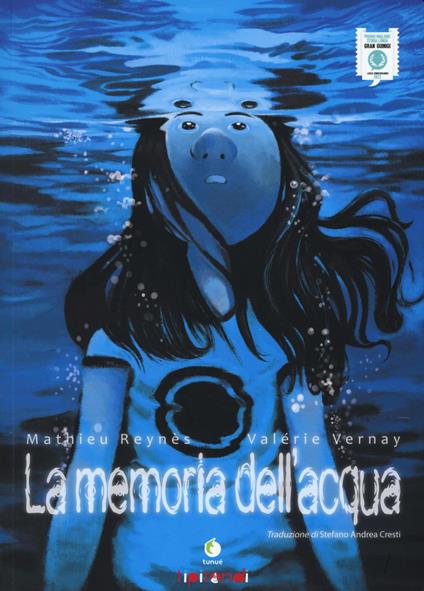 La memoria dell'acqua - Mathieu Reynès,Valérie Vernay - copertina