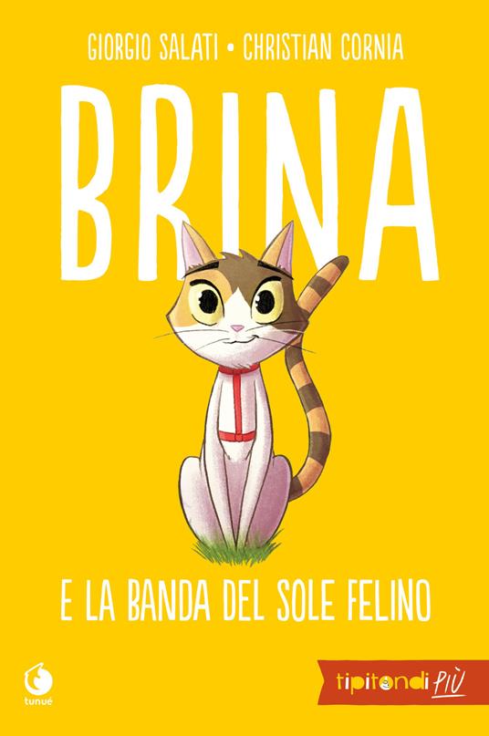 Brina e la banda del sole felino - Giorgio Salati - copertina