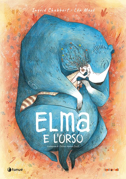 Elma e l'orso. Ediz. illustrata - Ingrid Chabbert - copertina