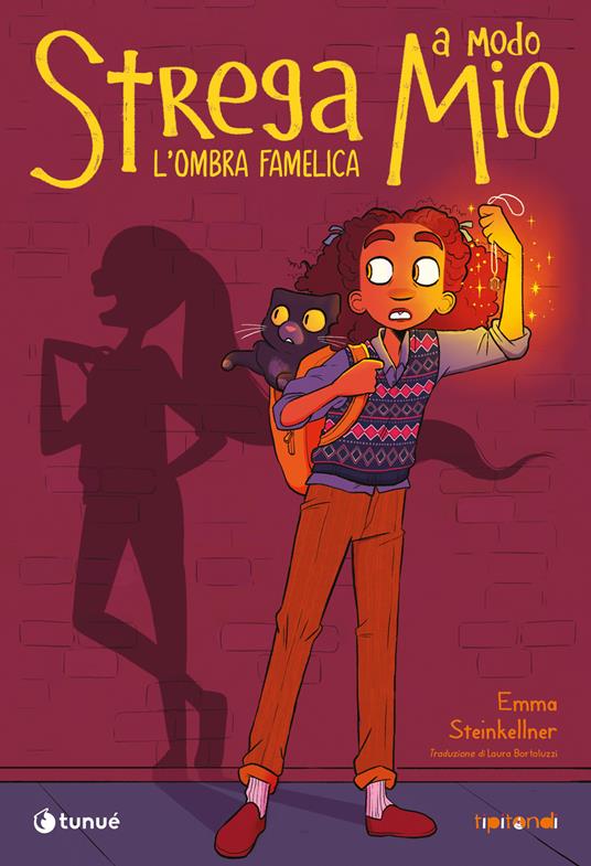 L'ombra famelica. Strega a modo mio - Emma Steinkellner - copertina