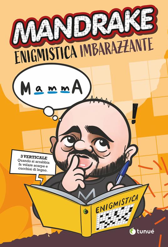 Mandrake. Enigmistica imbarazzante - Giuseppe Mandrake Ninno - copertina