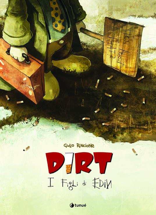 Dirt. I figli di Edin - Giulio Rincione - copertina