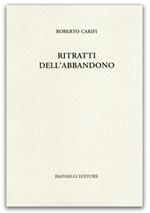 Ritratti dell'abbandono