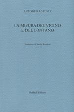 La misura del vicino e del lontano