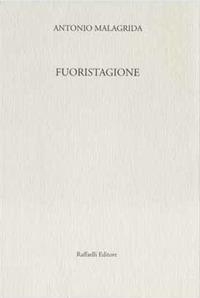 Fuoristagione - Antonio Malagrida - copertina