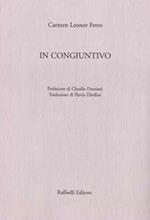 In congiuntivo. Testo originale a fronte. Ediz. bilingue