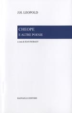 Cheope e altre poesie. Testo olandese a fronte. Ediz. bilingue