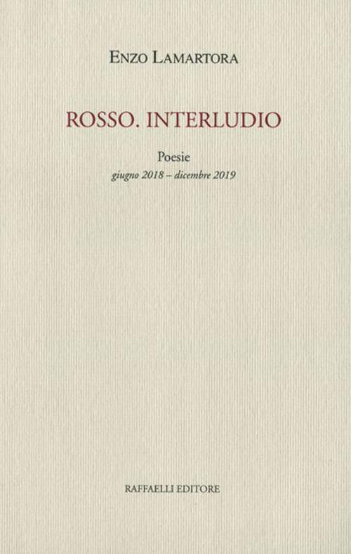 Rosso. Interludio - Enzo Lamartora - copertina