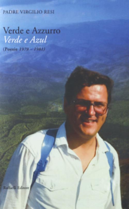 Verde e azzurro. Poesie (1979-1981)-Verde e azul - Virgilio Resi - copertina