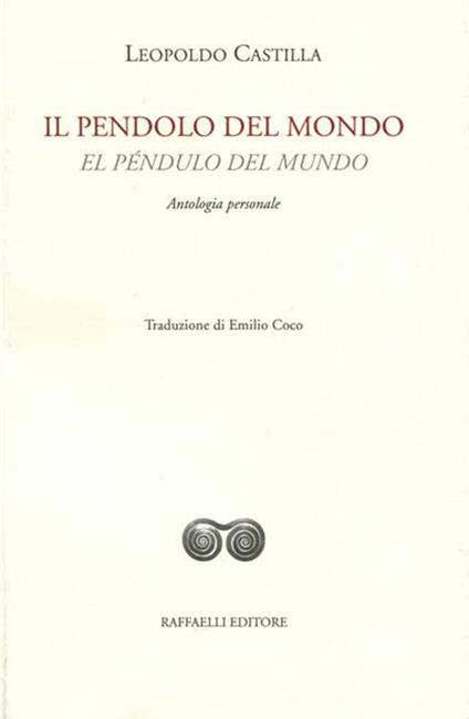 Il pendolo del mondo-El péndulo del mundo - Leopoldo Castilla - copertina