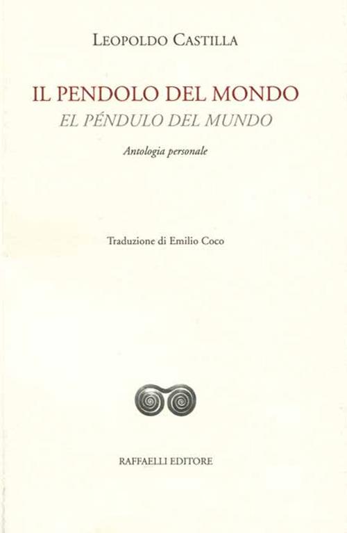 Il pendolo del mondo-El péndulo del mundo - Leopoldo Castilla - copertina