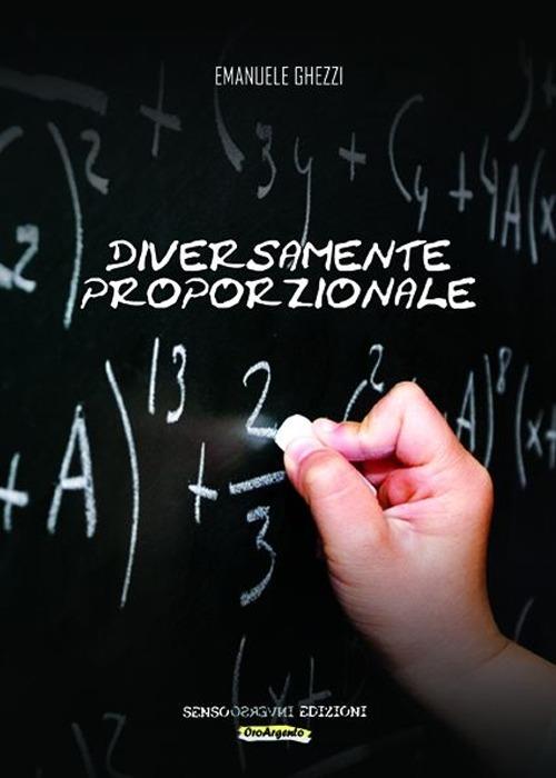 Diversamente proporzionale - Emanuele Ghezzi - copertina