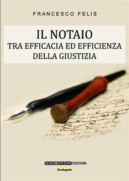 Il notaio - Francesco Felis - ebook
