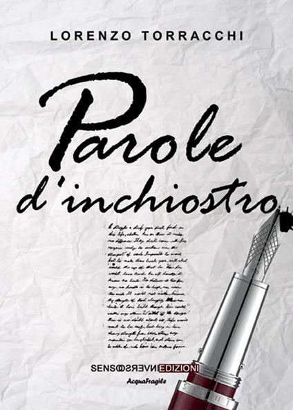 Parole d'inchiostro - Lorenzo Torracchi - copertina
