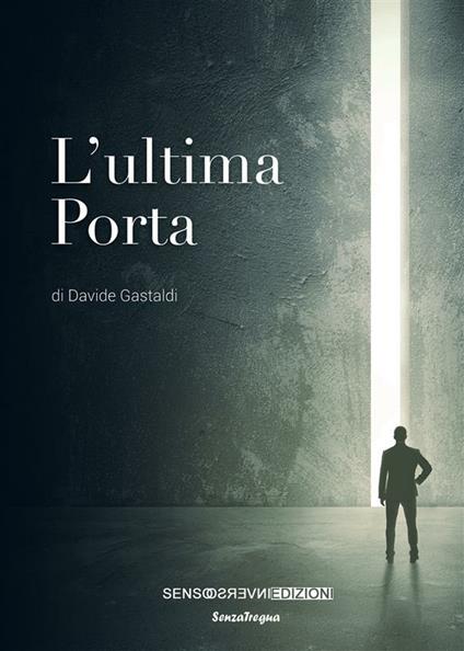 L'ultima porta - Davide Gastaldi - ebook