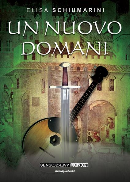 Un nuovo domani - Elisa Schiumarini - copertina