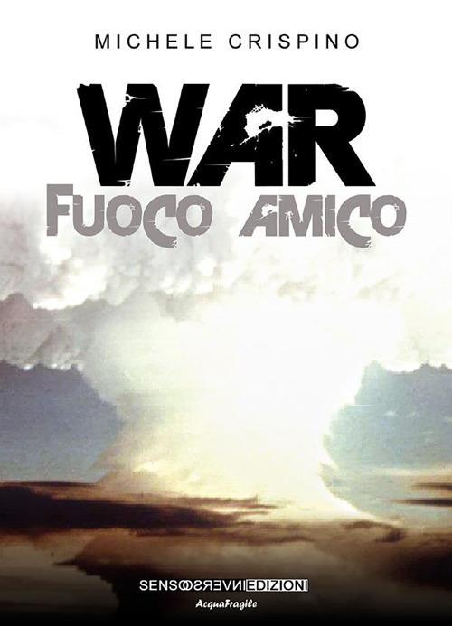 War - Michele Crispino - ebook