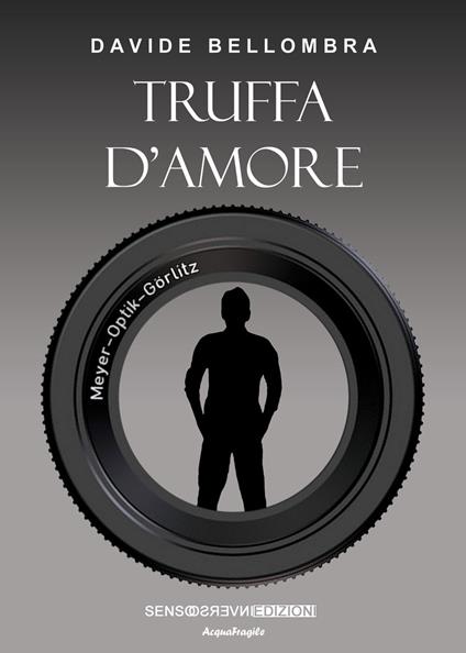 Truffa d'amore - Davide Bellombra - copertina