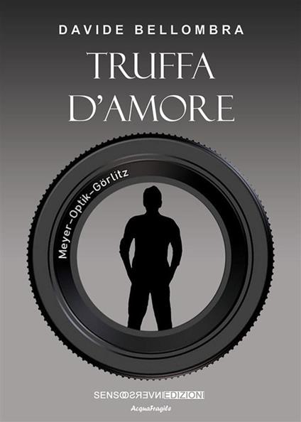 Truffa d'amore - Davide Bellombra - ebook